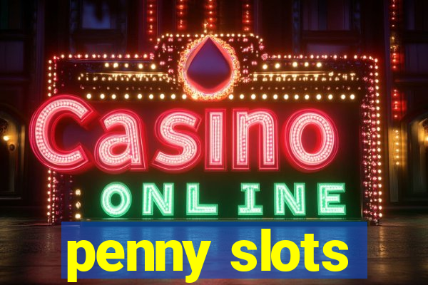 penny slots