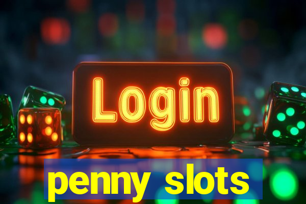 penny slots