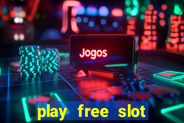 play free slot machines without downloading