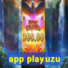 app playuzu