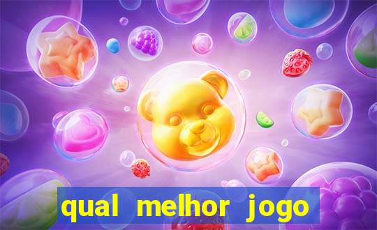 qual melhor jogo da betano