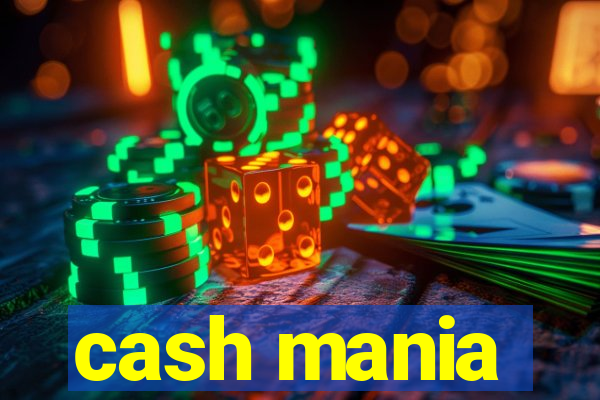 cash mania