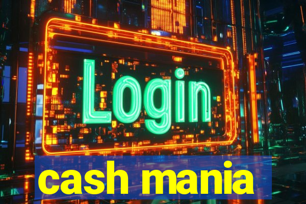 cash mania