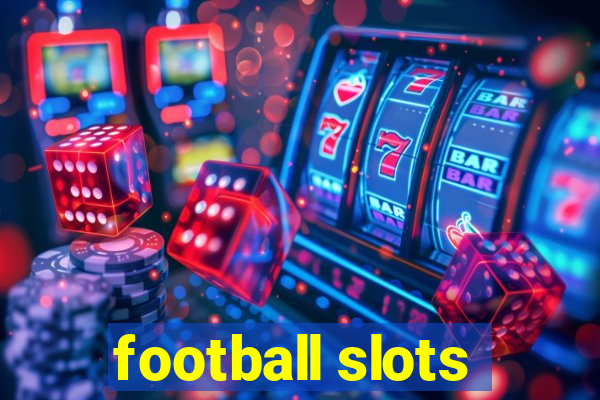 football slots