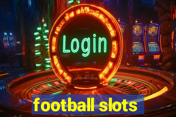 football slots