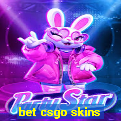 bet csgo skins