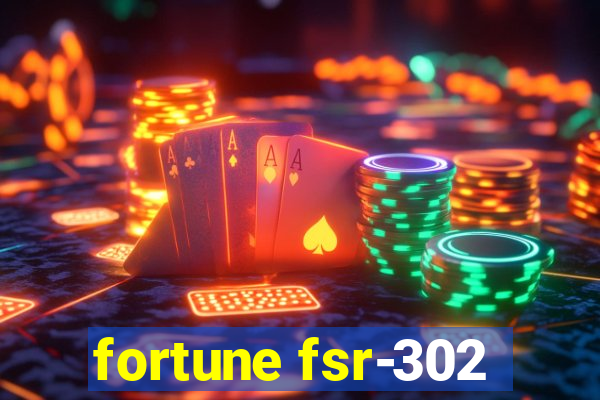 fortune fsr-302