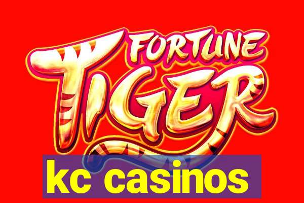 kc casinos