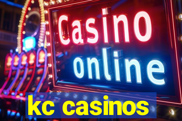 kc casinos