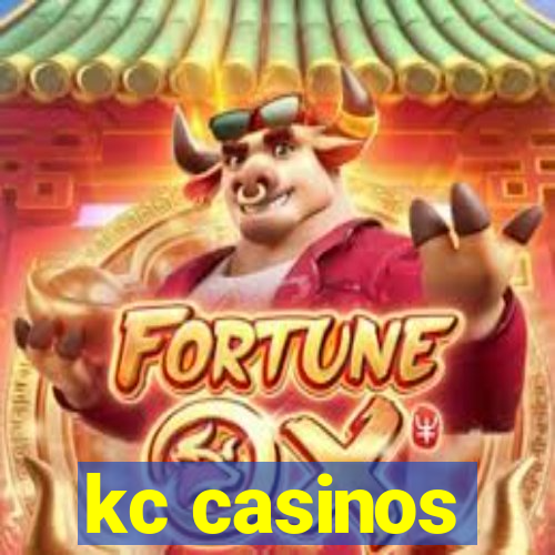 kc casinos