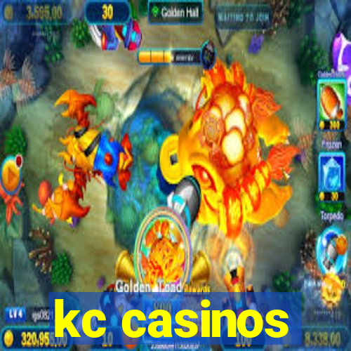 kc casinos