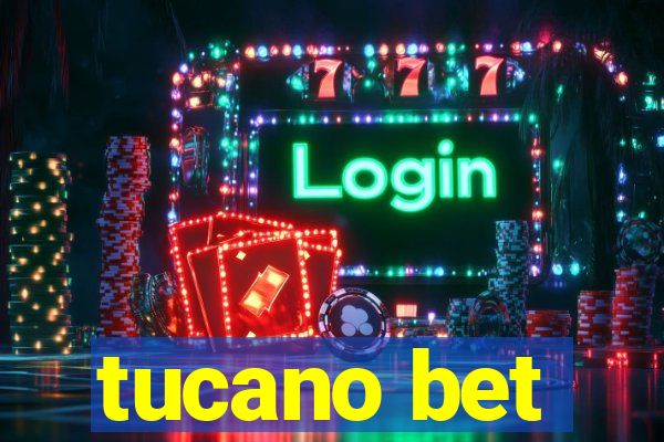 tucano bet