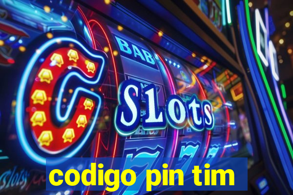 codigo pin tim