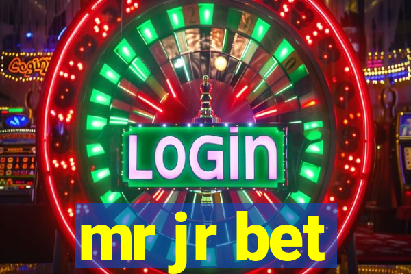 mr jr bet