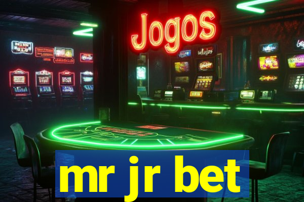 mr jr bet