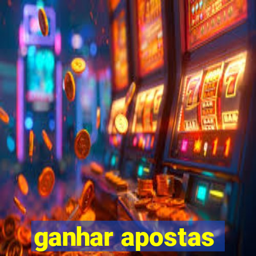 ganhar apostas