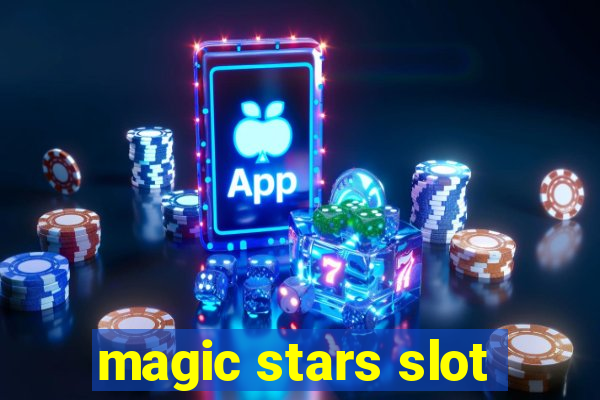 magic stars slot