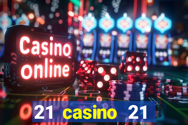 21 casino 21 freispiele ohne einzahlung