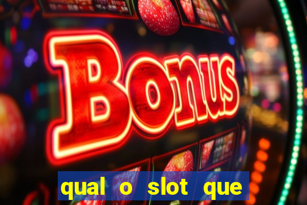 qual o slot que mais paga