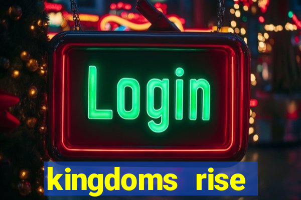 kingdoms rise captain's treasure slot