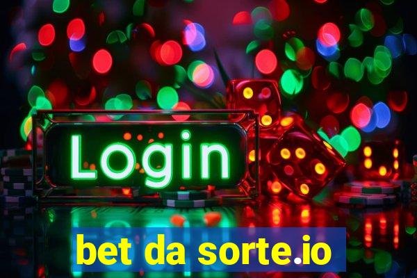 bet da sorte.io