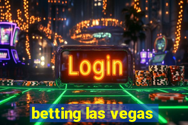 betting las vegas