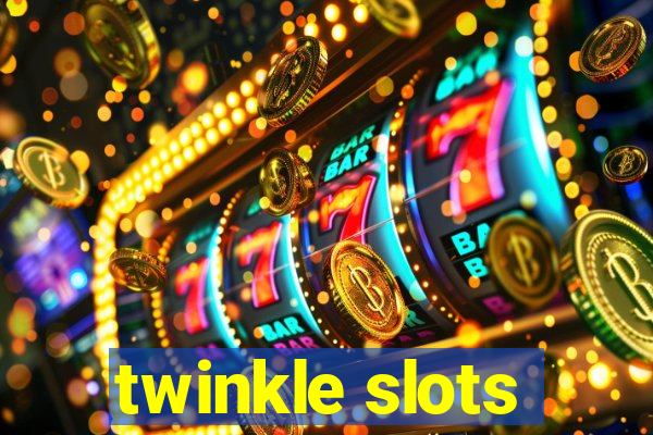 twinkle slots