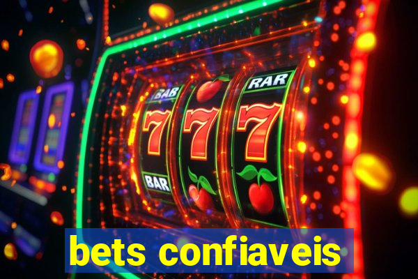 bets confiaveis