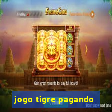 jogo tigre pagando