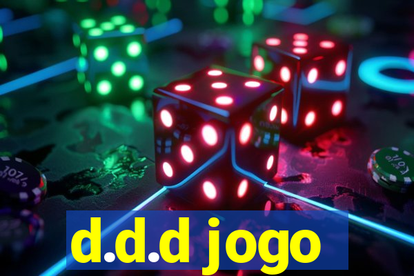 d.d.d jogo