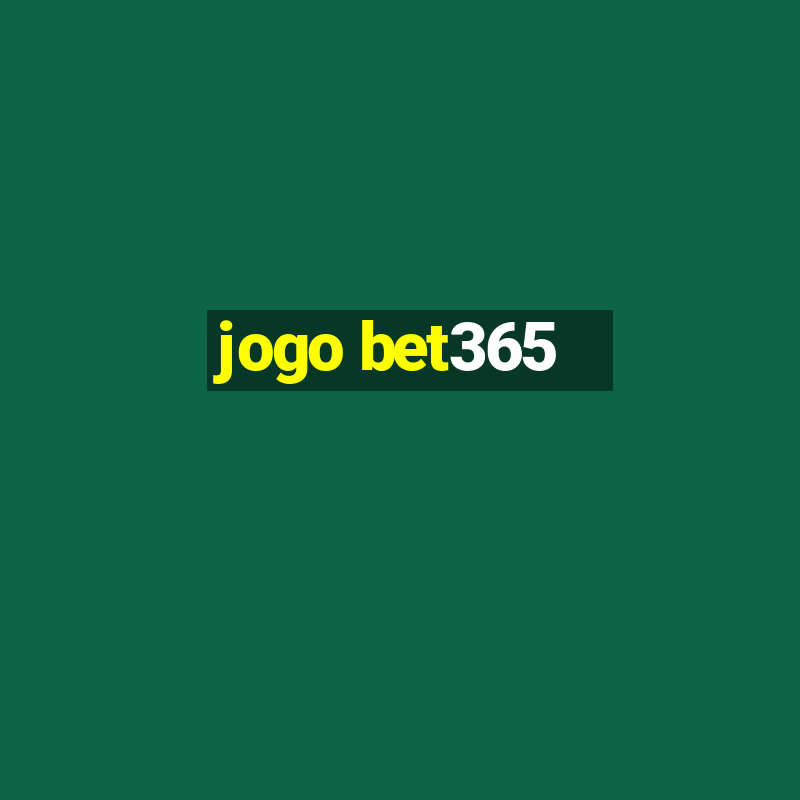 jogo bet365