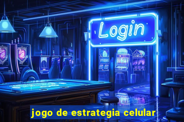 jogo de estrategia celular