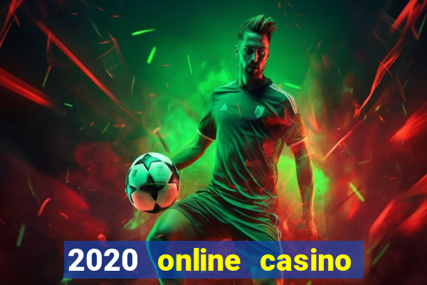 2020 online casino no deposit bonus