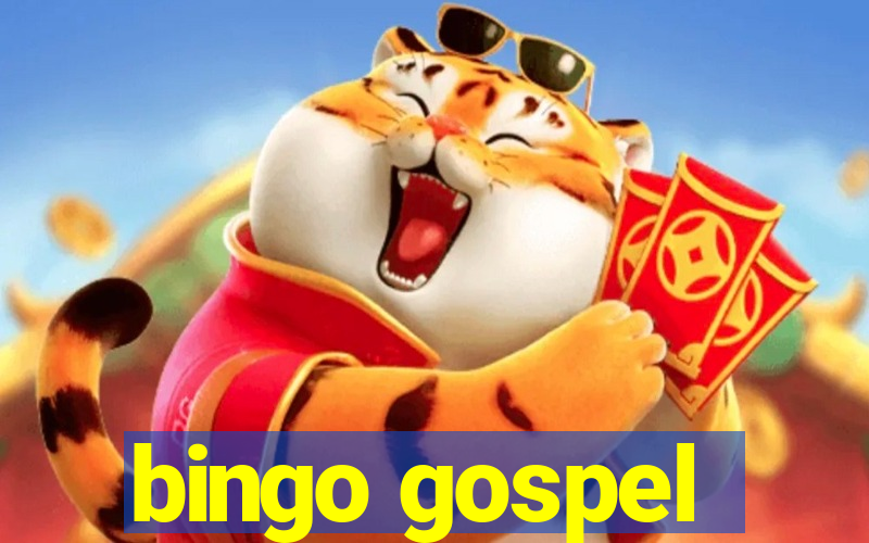 bingo gospel