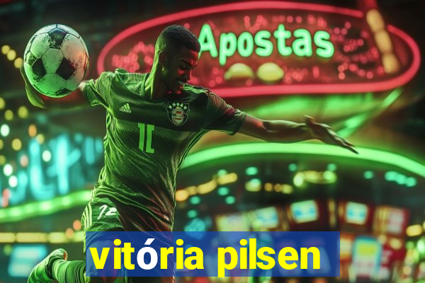 vitória pilsen