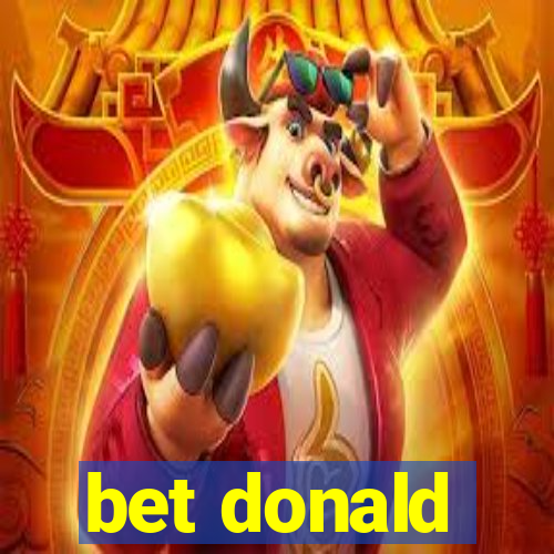 bet donald