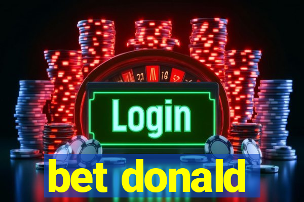 bet donald