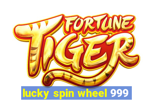 lucky spin wheel 999