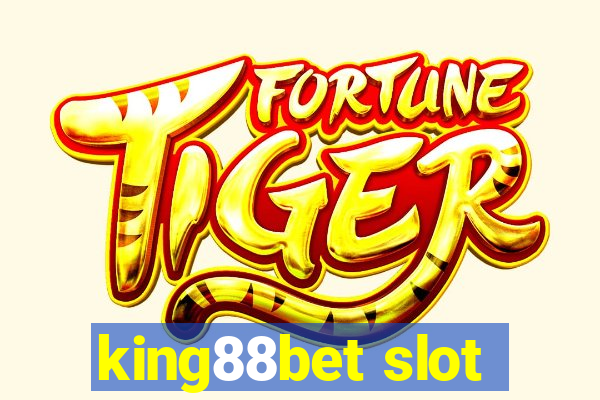 king88bet slot