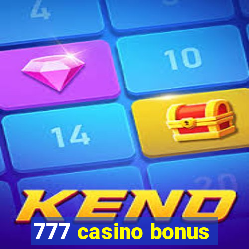 777 casino bonus