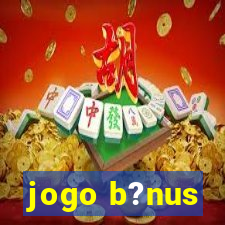 jogo b?nus