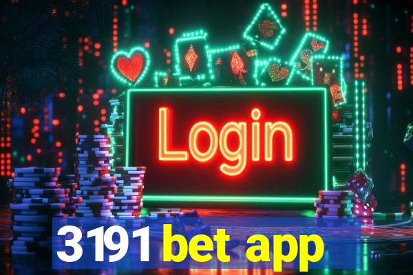 3191 bet app