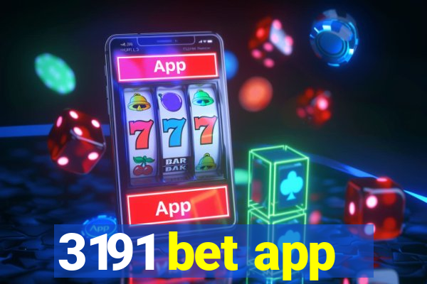 3191 bet app