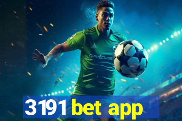 3191 bet app