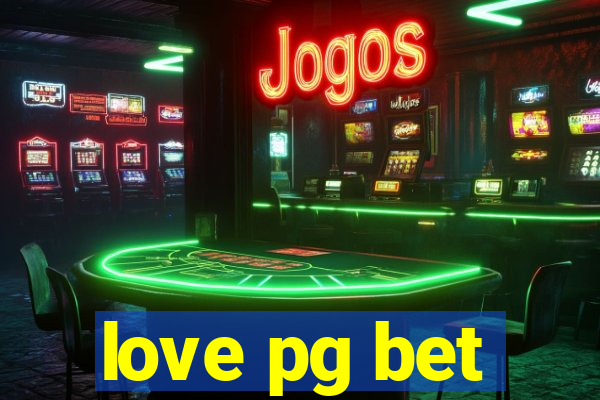 love pg bet