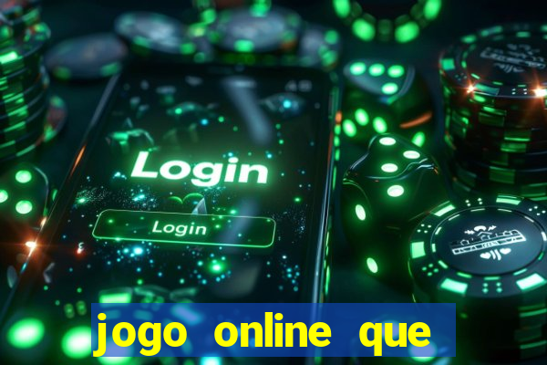 jogo online que ganha dinheiro sem precisar depositar