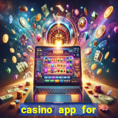 casino app for real money