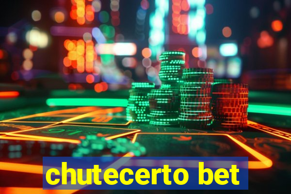 chutecerto bet