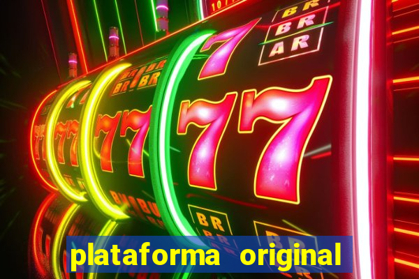 plataforma original do fortune tiger