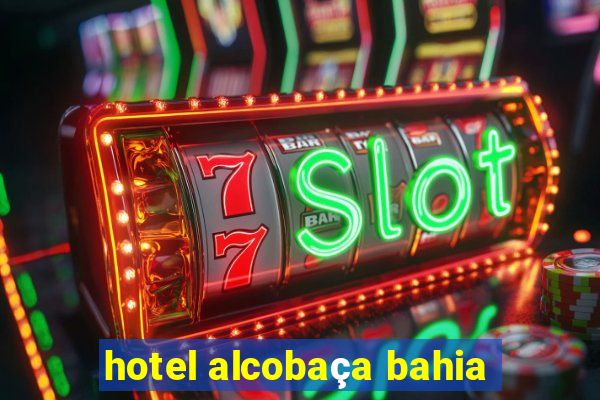 hotel alcobaça bahia